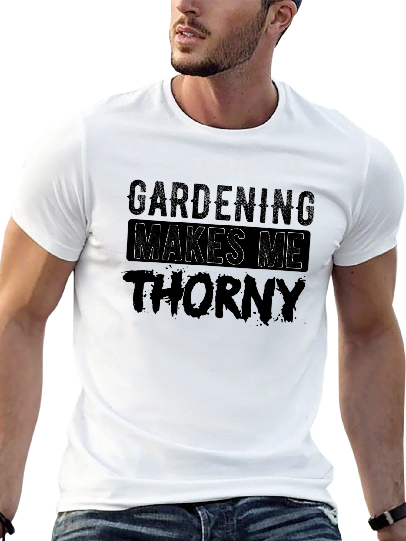 Gardening Makes Me Thorny T-Shirt