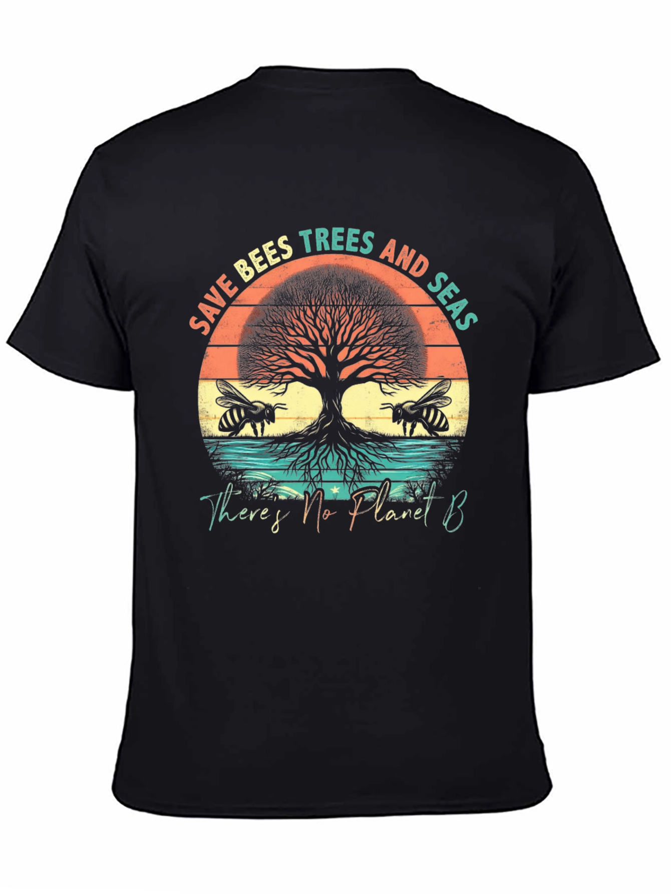 Save Bees Trees Seas T-Shirt - Planet B