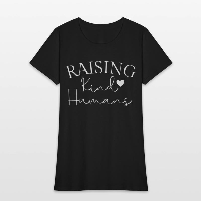 Raising Kind Humans Motherhood Mom Fashion