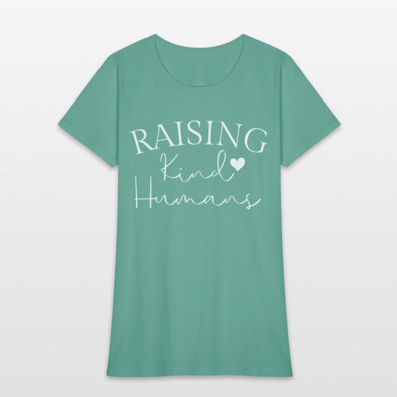 Raising Kind Humans Motherhood Mom Fashion