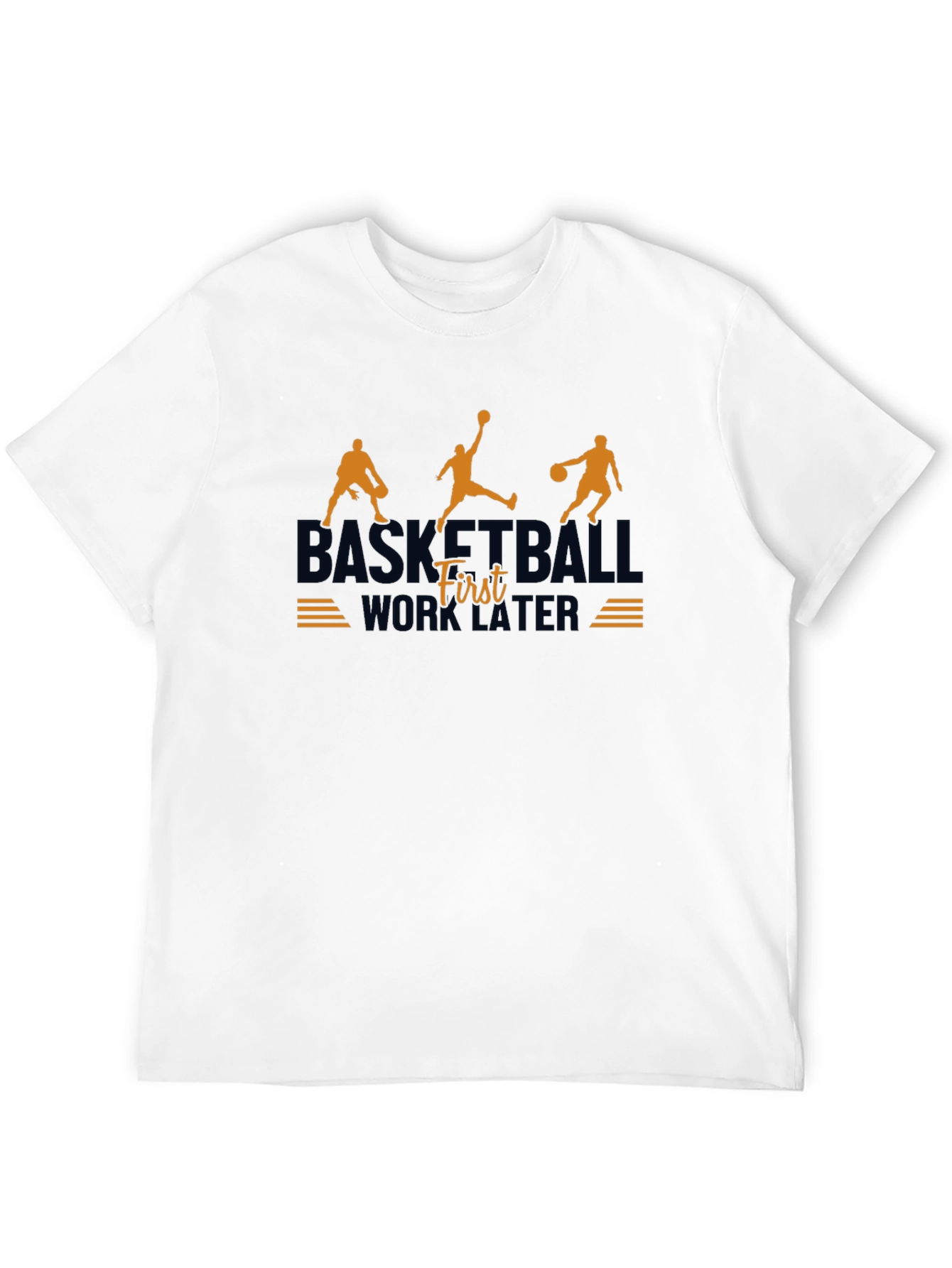 Basketball First Work Later Graphic T-Shirt