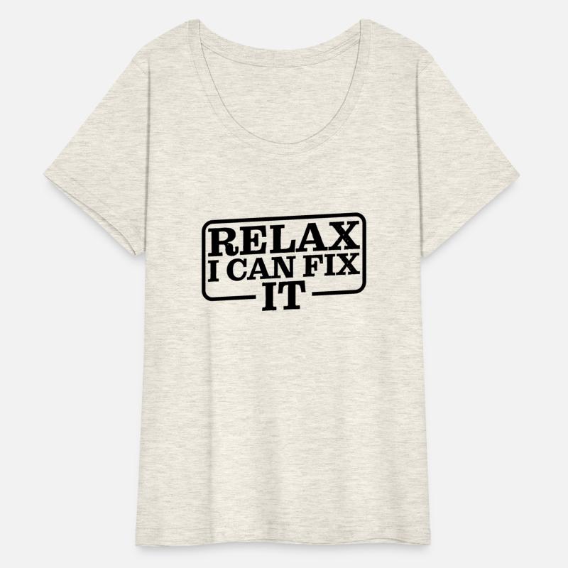 Relax I Can Fix It 10