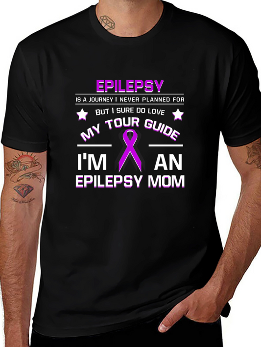 Epilepsy Mom Graphic Tee - Tour Guide Awareness T-Shirt