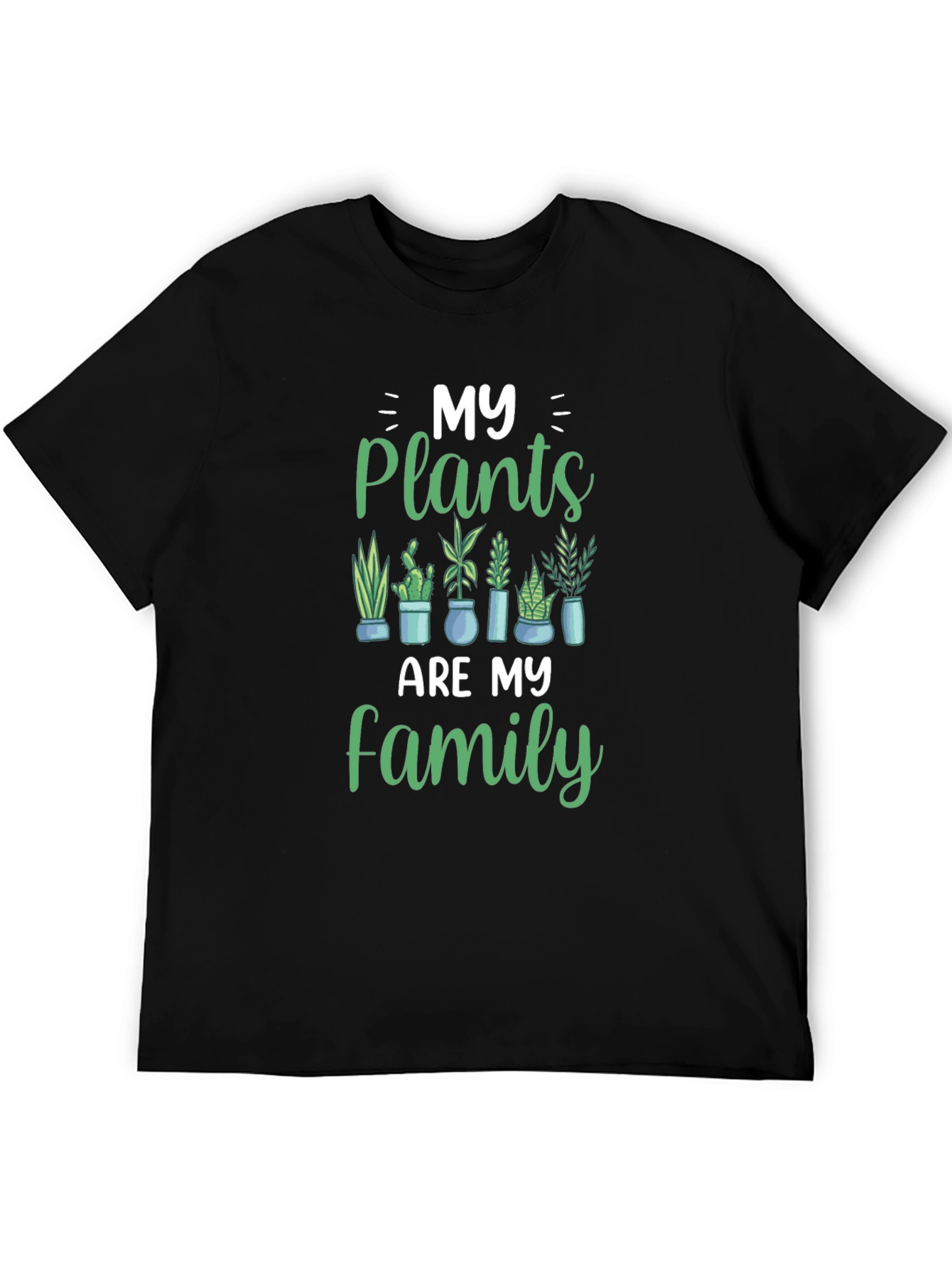 My Plants Are My Family T-Shirt