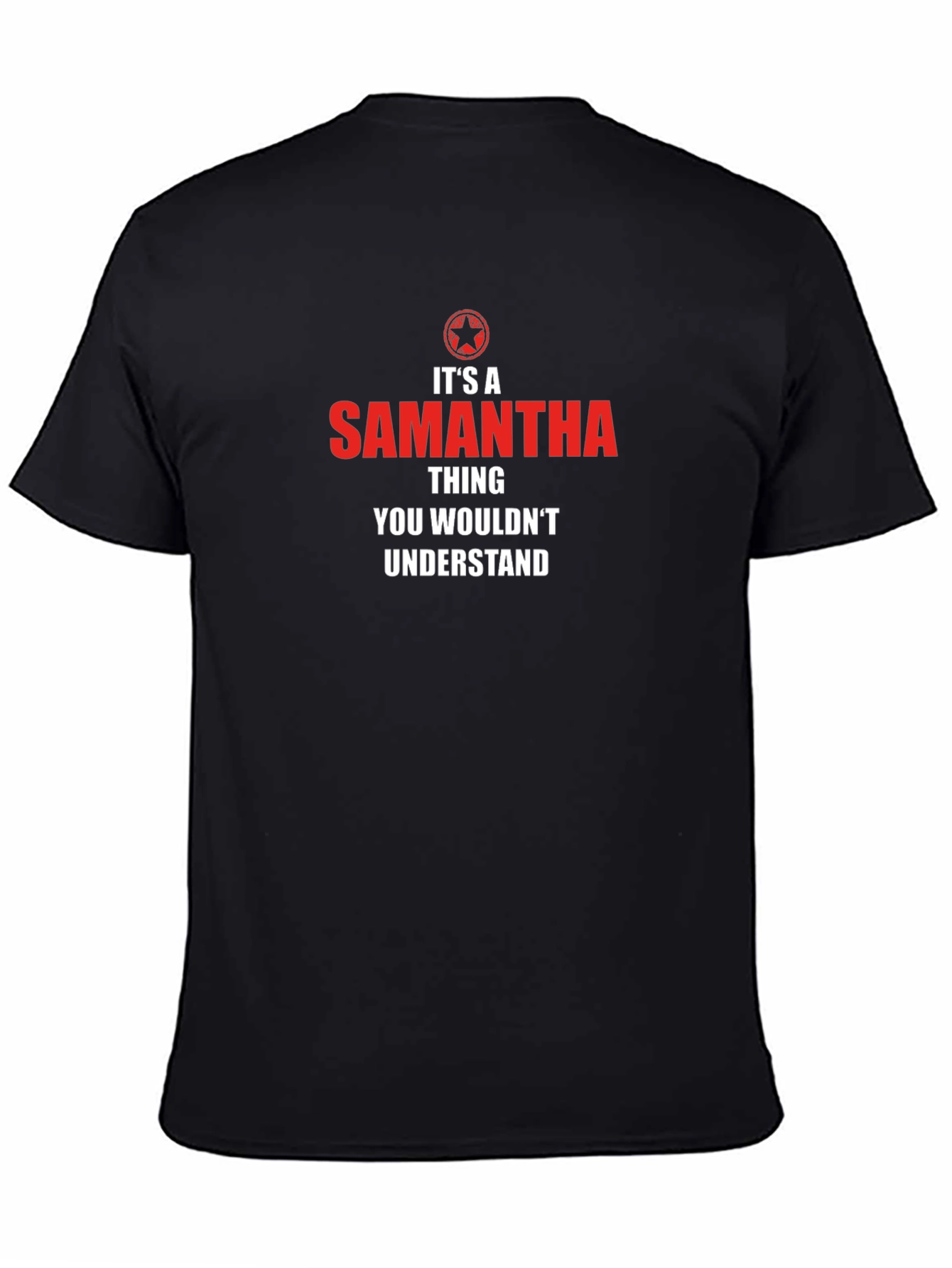 Its A Samantha Thing T-Shirt