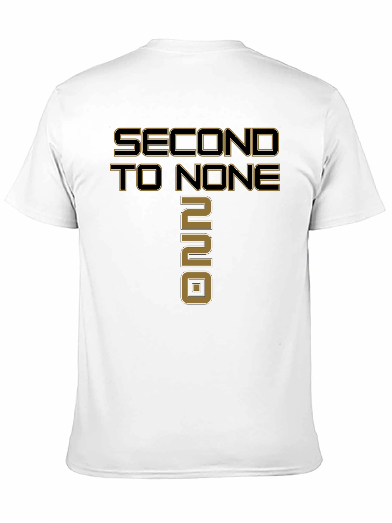 Second to None T-Shirt