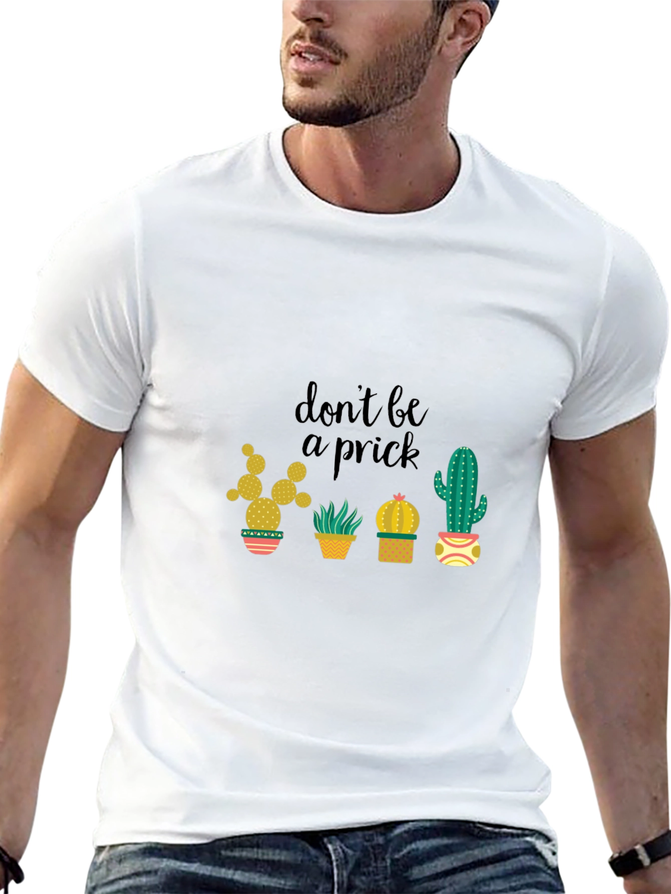Dont Be a Prick Cactus Graphic T-Shirt