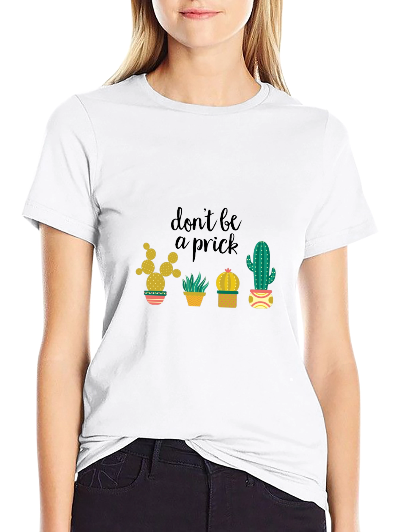 Dont Be a Prick Cactus Graphic T-Shirt