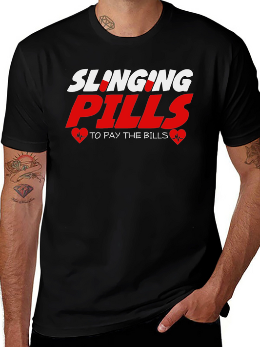 Slinging Pills T-Shirt - Funny Medical Tee