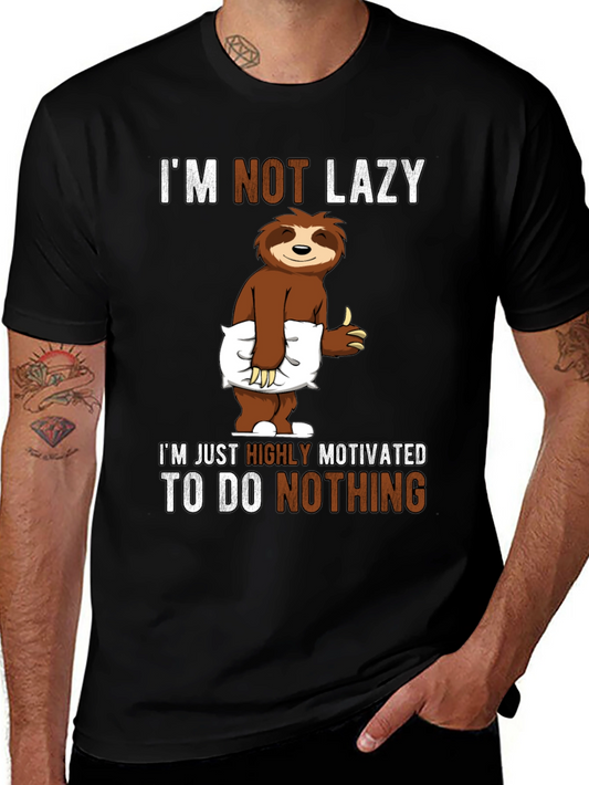 Funny Sloth T-Shirt: Im Not Lazy Highly Motivated!