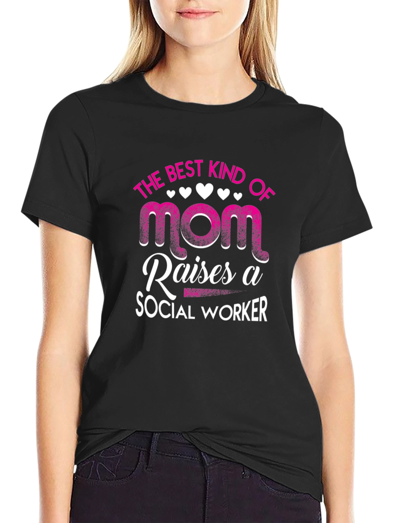 Best Mom Raises Social Worker T-Shirt
