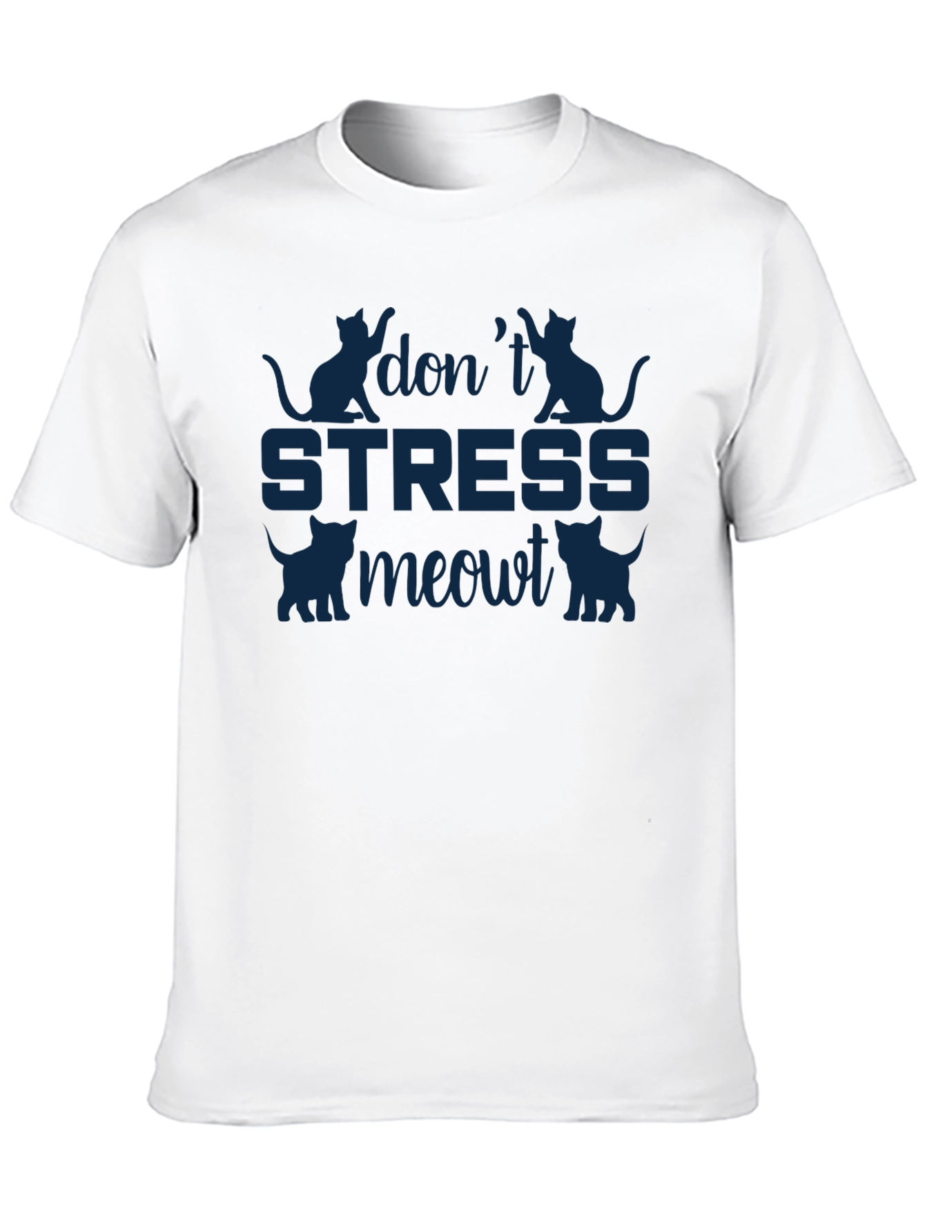 Dont Stress Meowt Cat Graphic T-Shirt