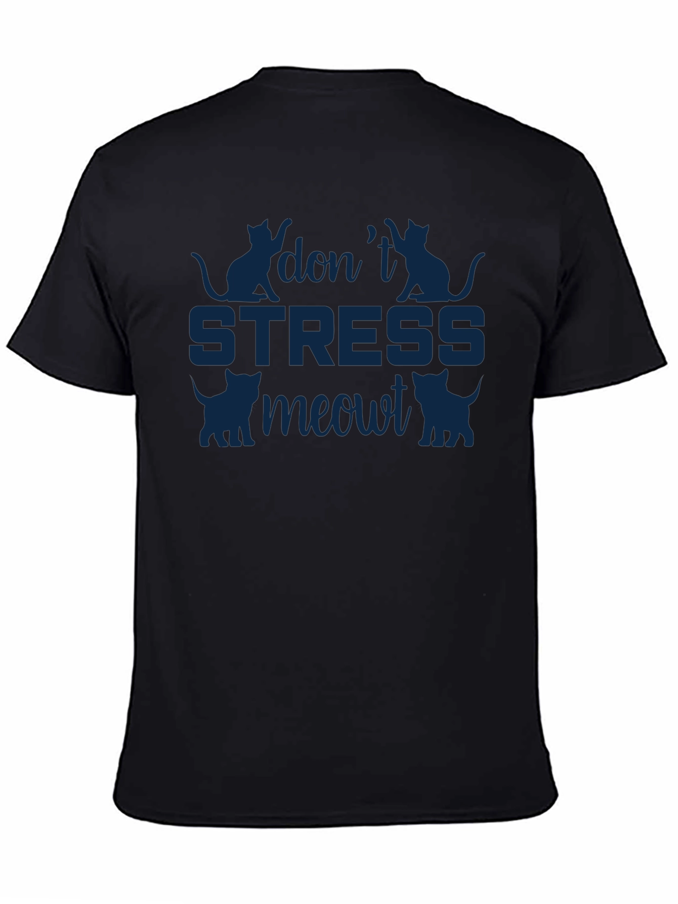 Dont Stress Meowt Cat Graphic T-Shirt