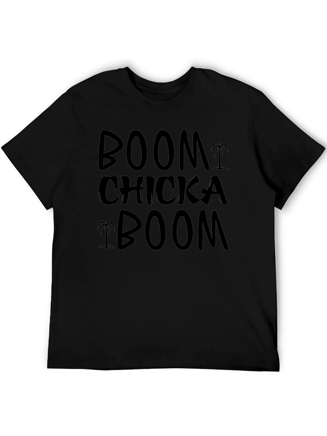 Boom Chicka Boom T-Shirt - Fun Novelty Tee