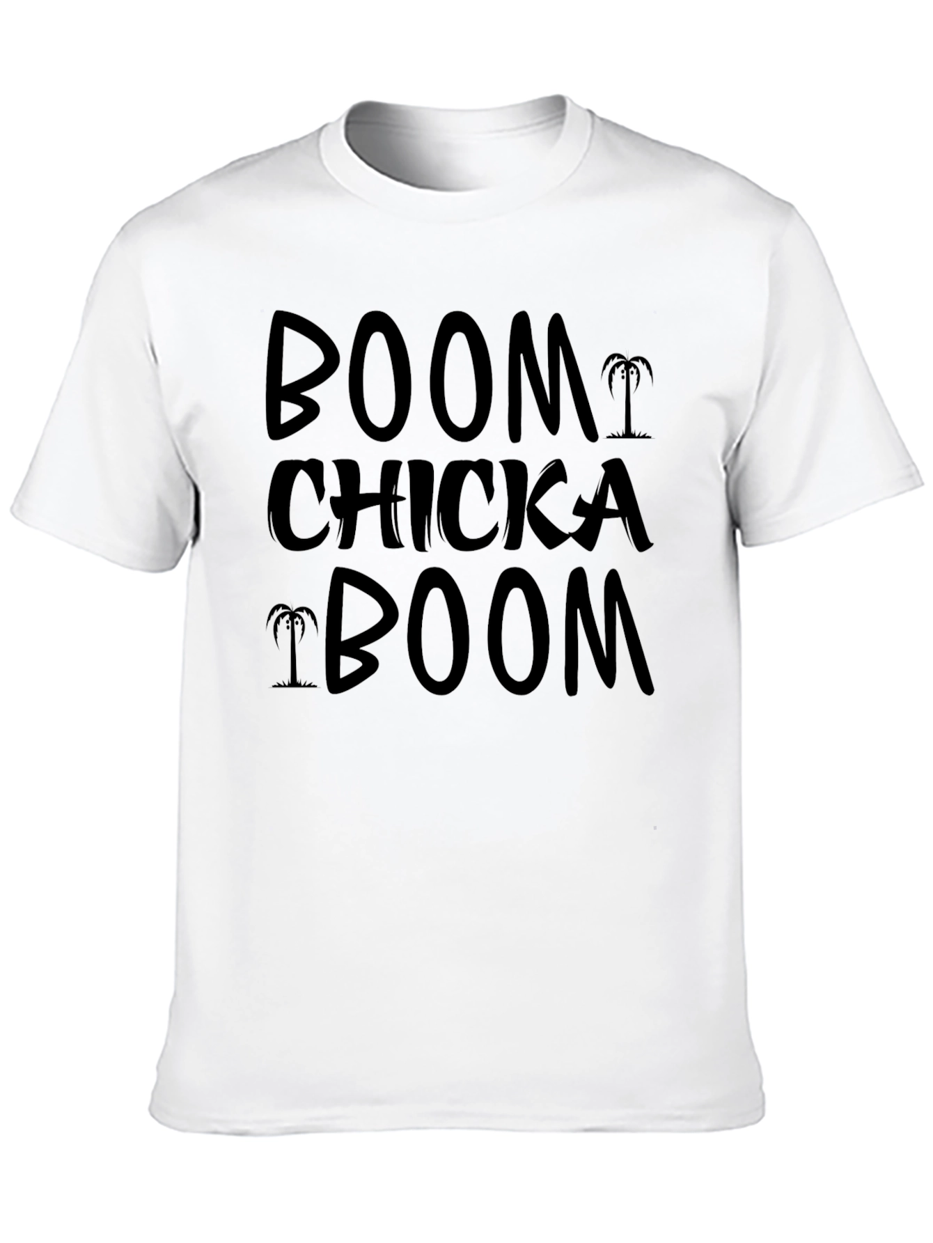 Boom Chicka Boom T-Shirt - Fun Novelty Tee