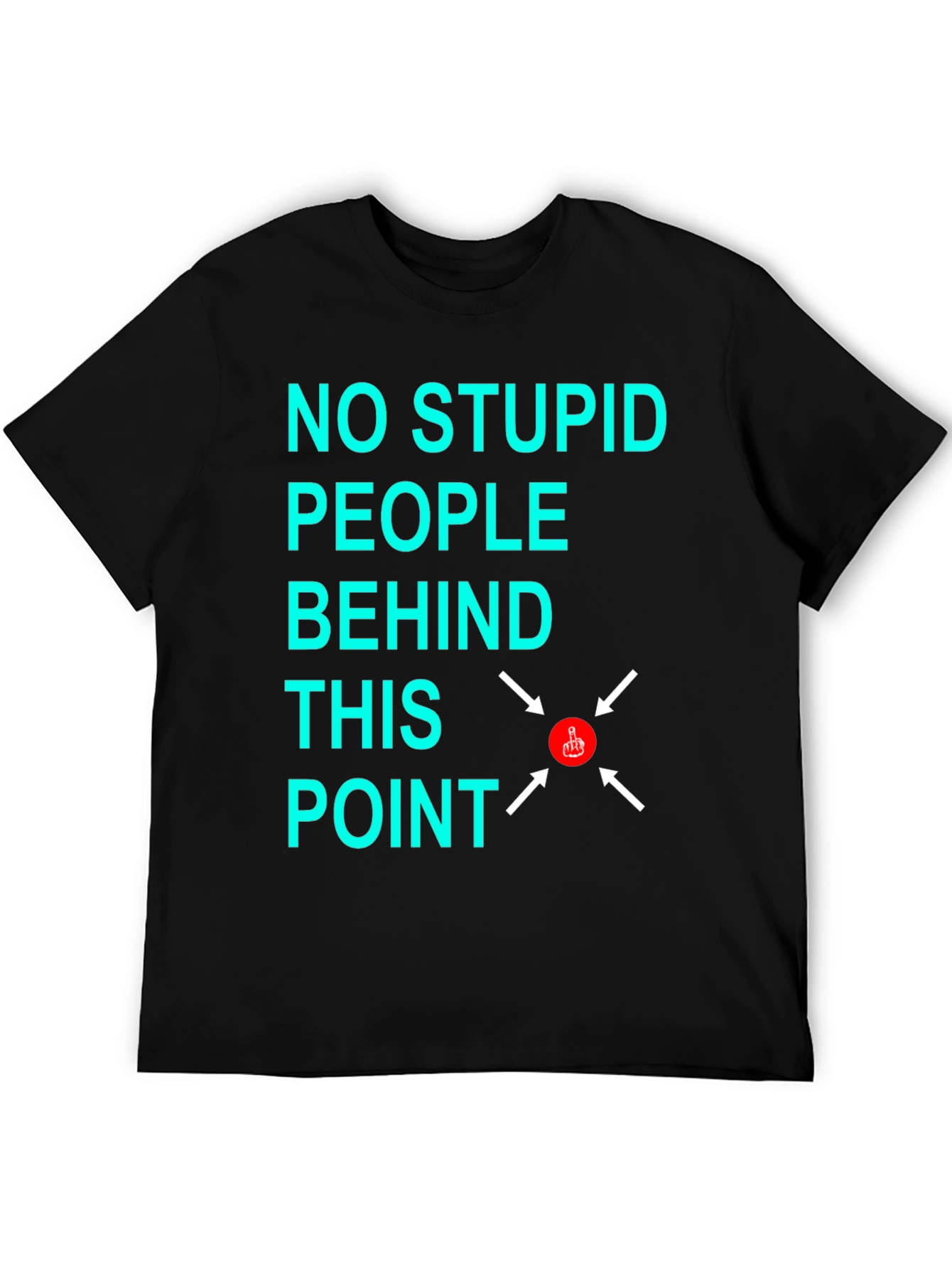 No Stupid People Graphic T-Shirt