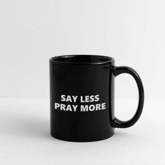Say Less Pray More