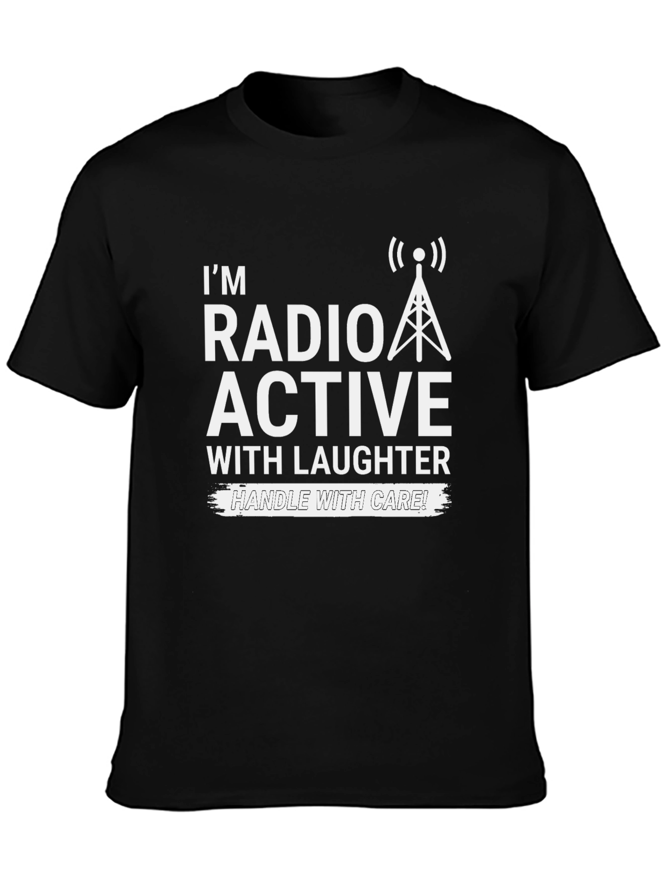 Radio Active Laughter Black T-Shirt