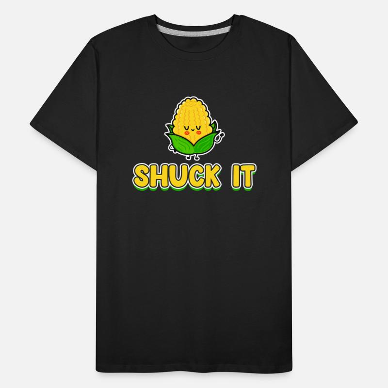 Shuck It Corn Puns Agricultural Rootcrops Harvest