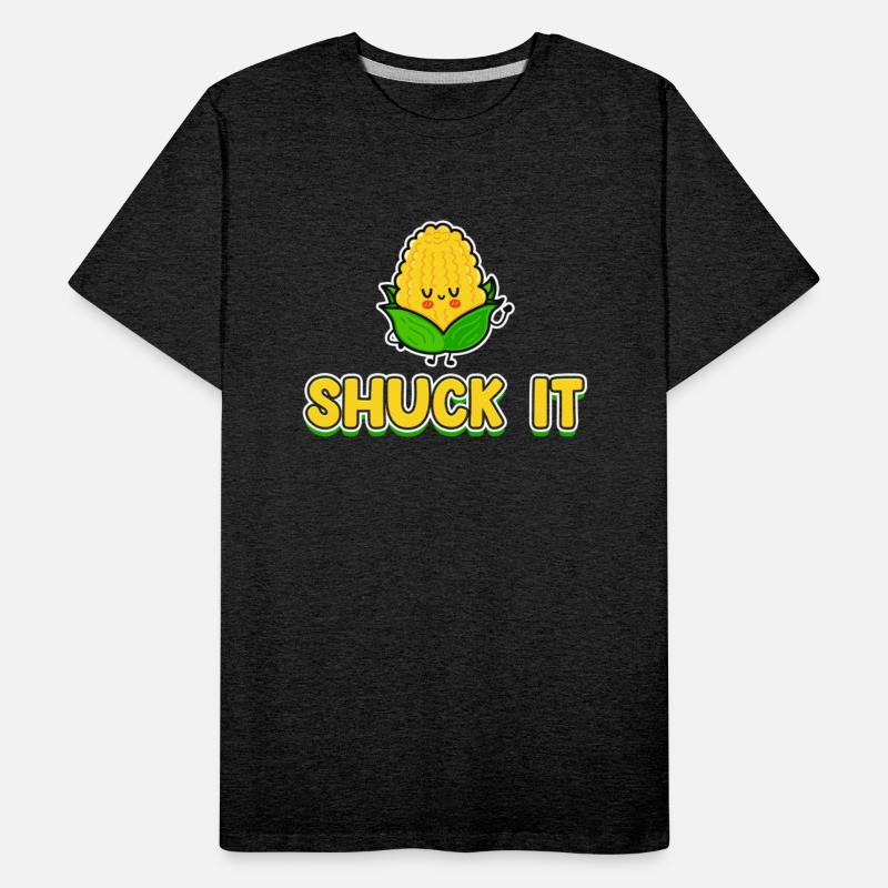Shuck It Corn Puns Agricultural Rootcrops Harvest