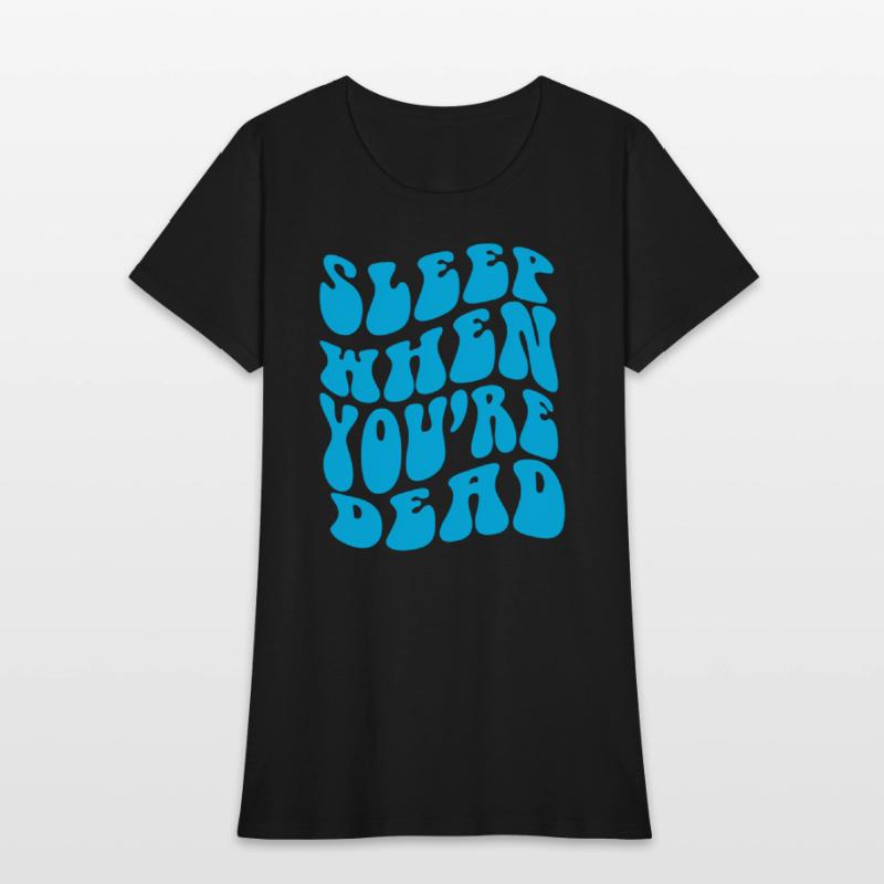 Sleep When Youre Dead Quotes Aesthetic