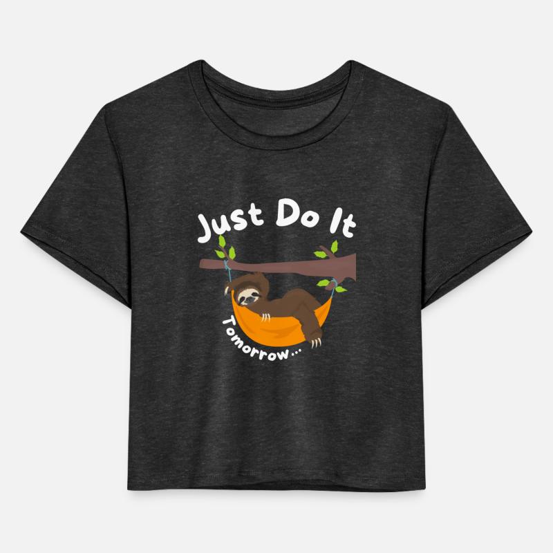 Sloth Just Do It Tomorrow...