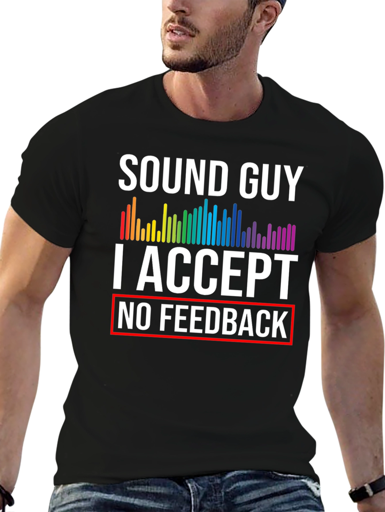 Sound Guy No Feedback Graphic Tee