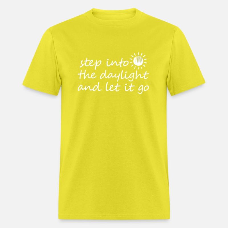 Step Into The Daylight And Let It Go