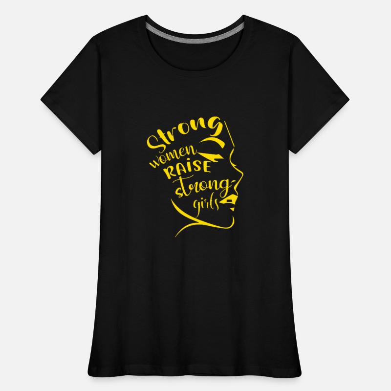 Strong Women Raise Strong Girls