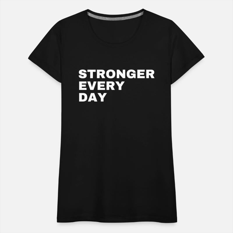 Stronger Every Day