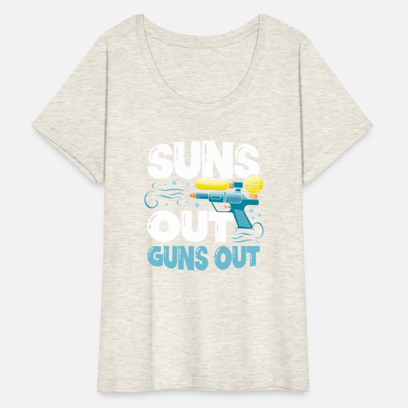 Suns Out Guns Out Water Gun Squirt Gun Squirter