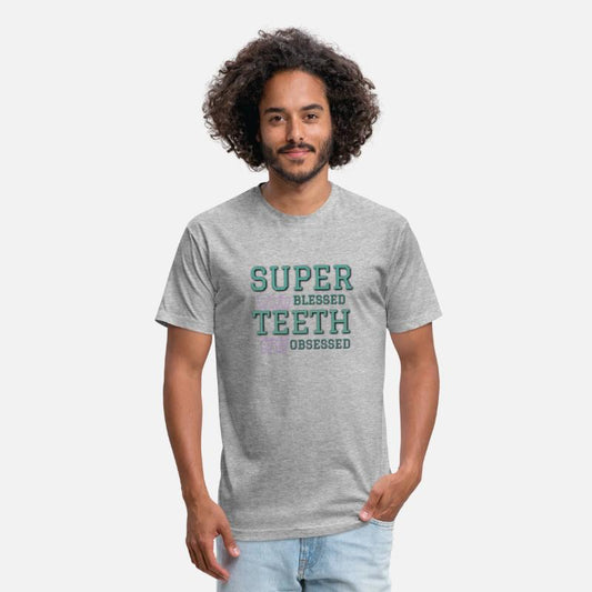 Super blessed teeth obsessed Dentist shirt