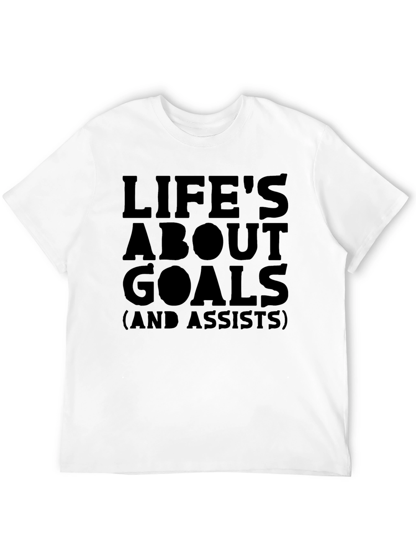 Lifes About Goals T-Shirt - Funny Soccer Tee