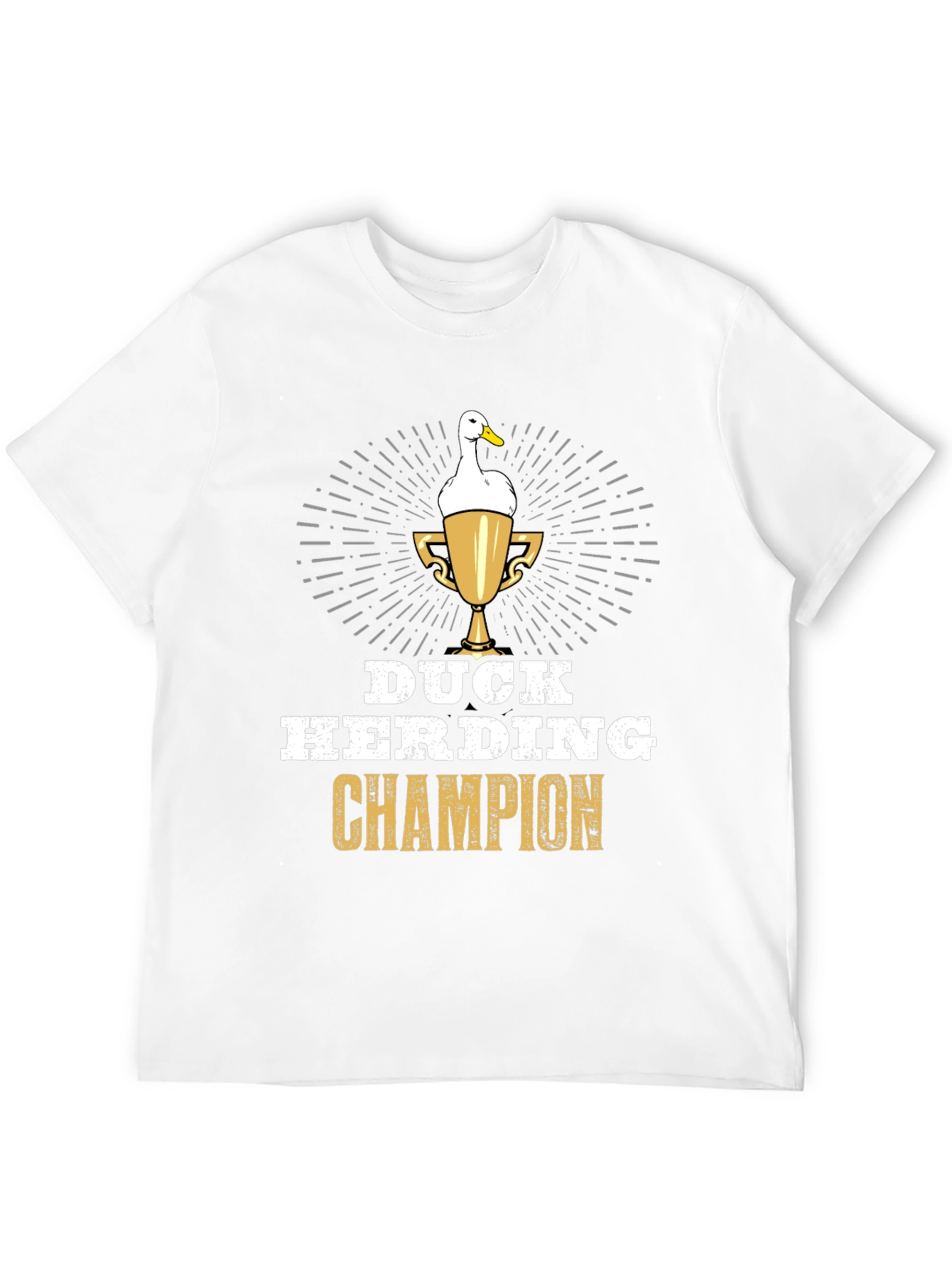 Duck Herding Champion T-Shirt - Funny Duck Lover Gift