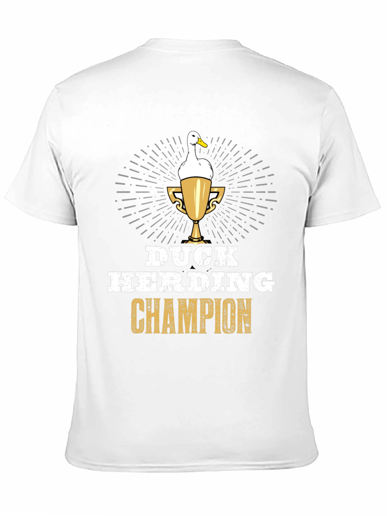 Duck Herding Champion T-Shirt - Funny Duck Lover Gift