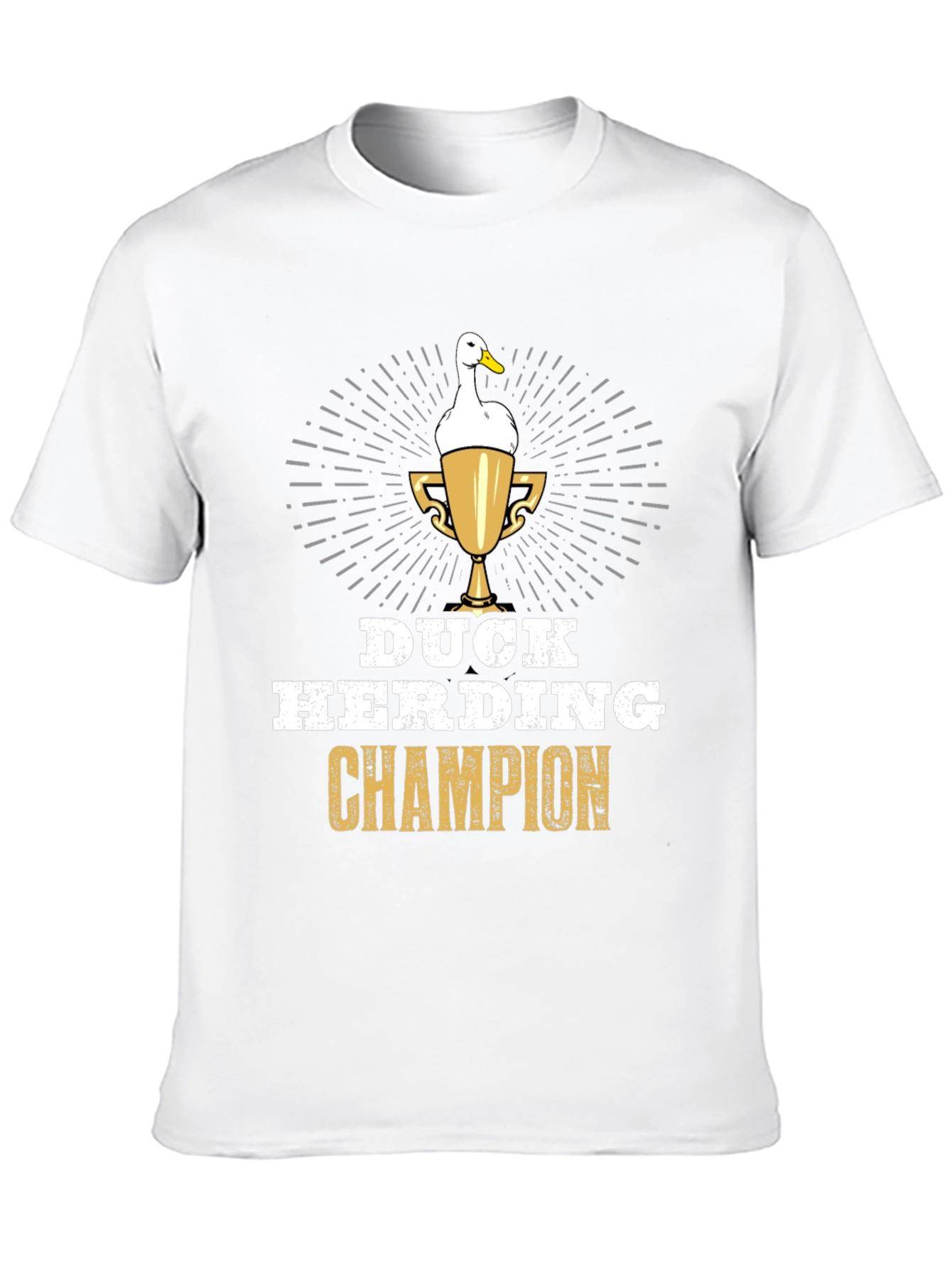 Duck Herding Champion T-Shirt - Funny Duck Lover Gift