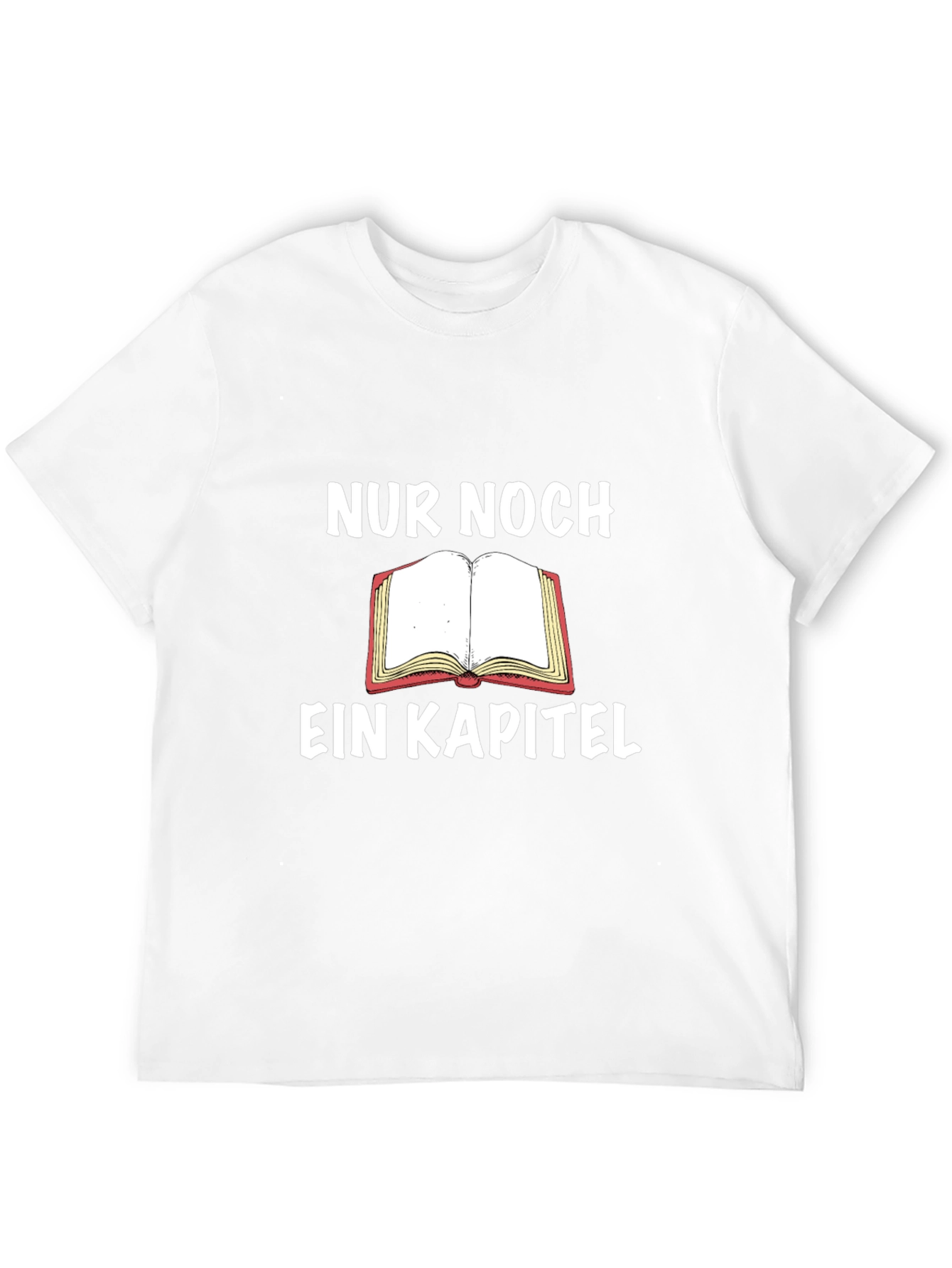 Just One More Chapter T-Shirt
