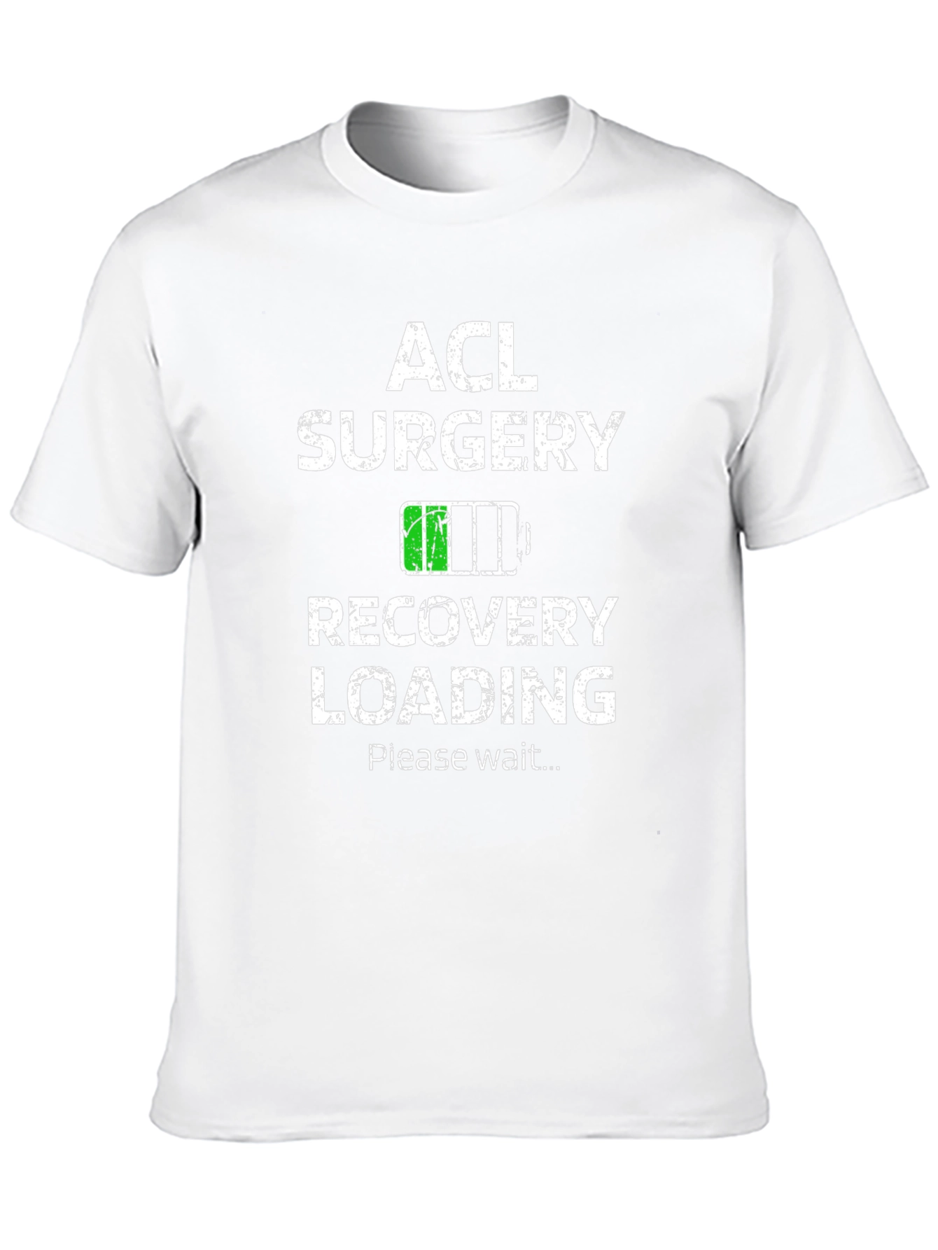 ACL Surgery Recovery Loading T-Shirt - Get Well Soon!