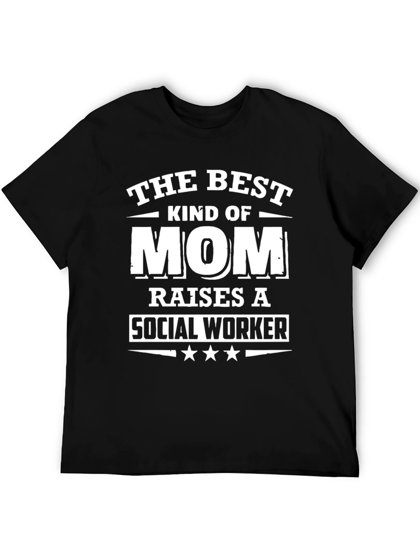 Best Kind of Mom Social Worker Graphic T-Shirt
