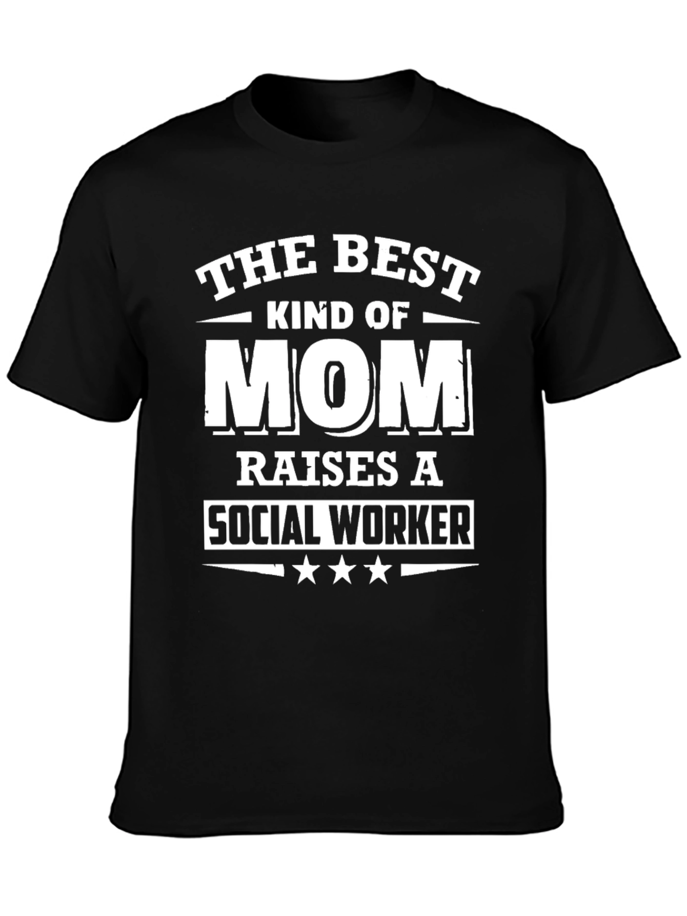 Best Kind of Mom Social Worker Graphic T-Shirt