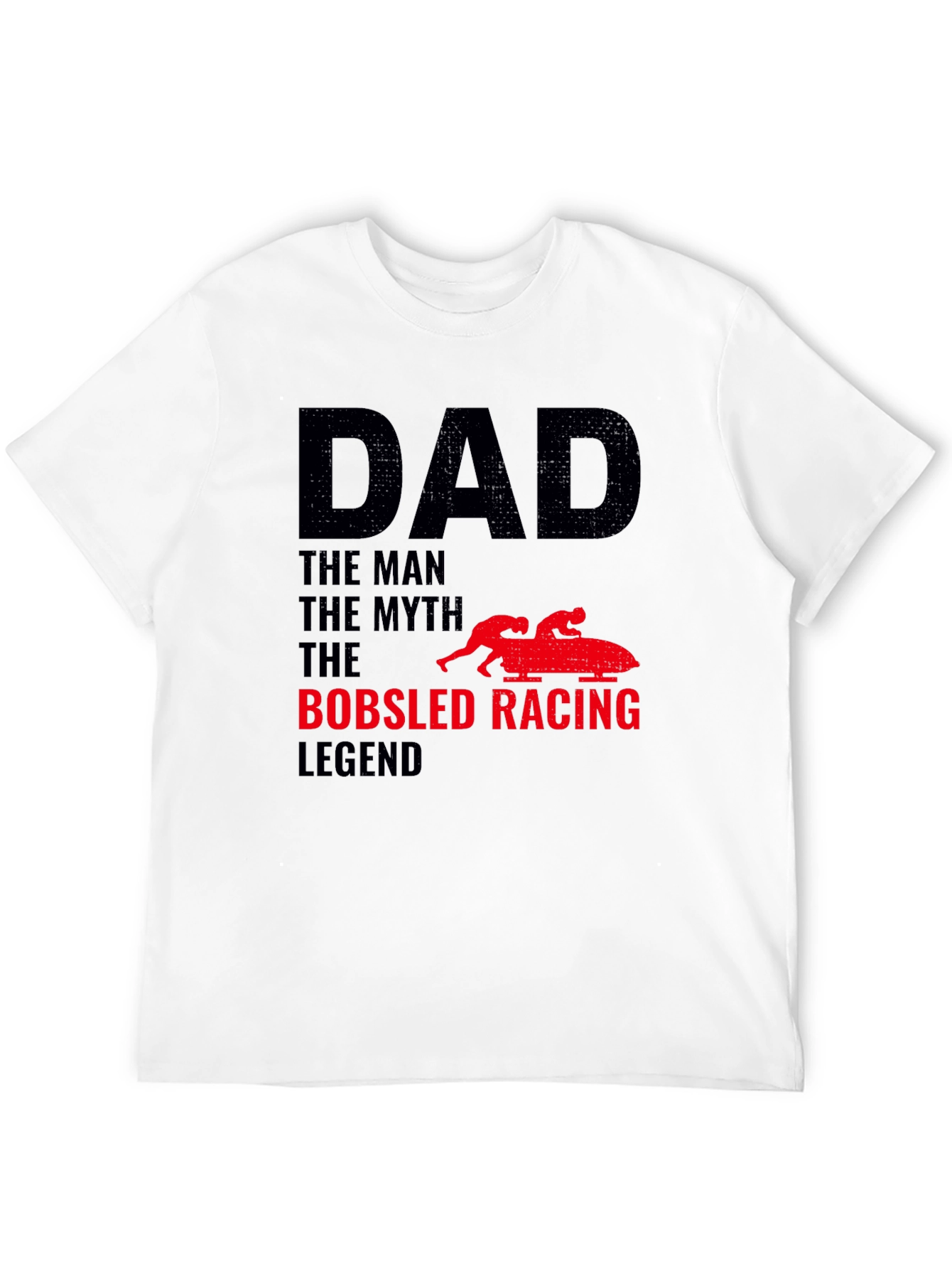 Dad Bobsled Racing Legend Black T-Shirt