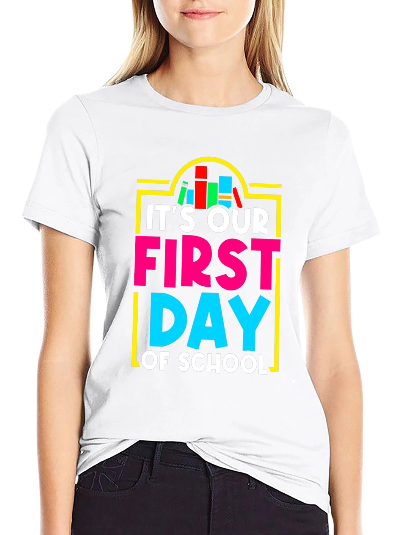 Its Our First Day of School T-Shirt