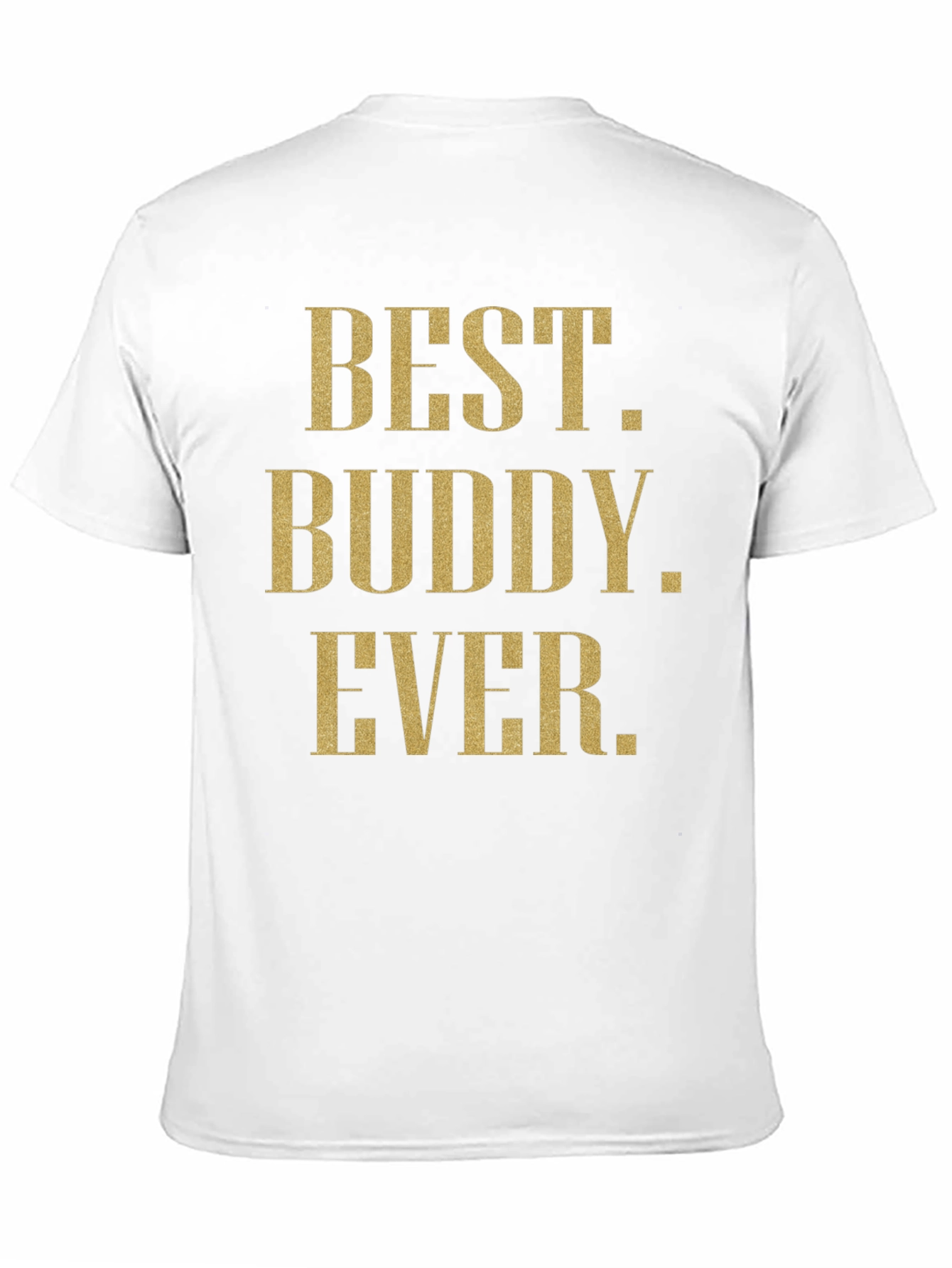 Best Buddy Ever Graphic Tee