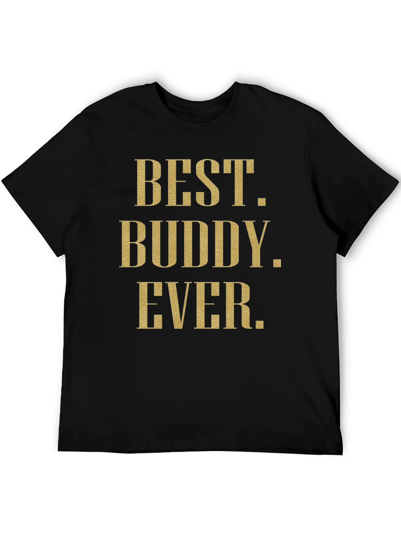Best Buddy Ever Graphic Tee