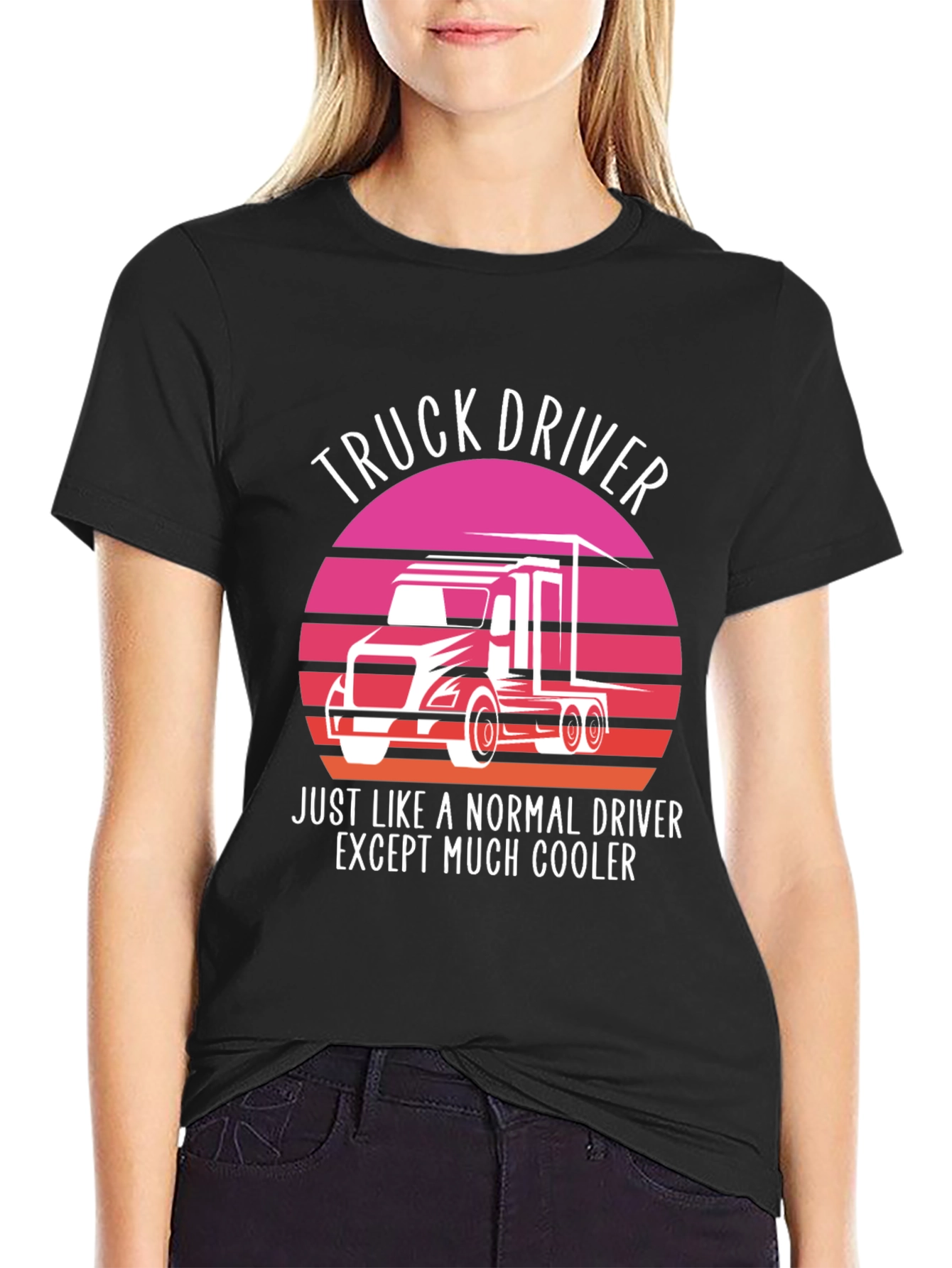 Truck Driver T-Shirt - Cooler Than Normal!