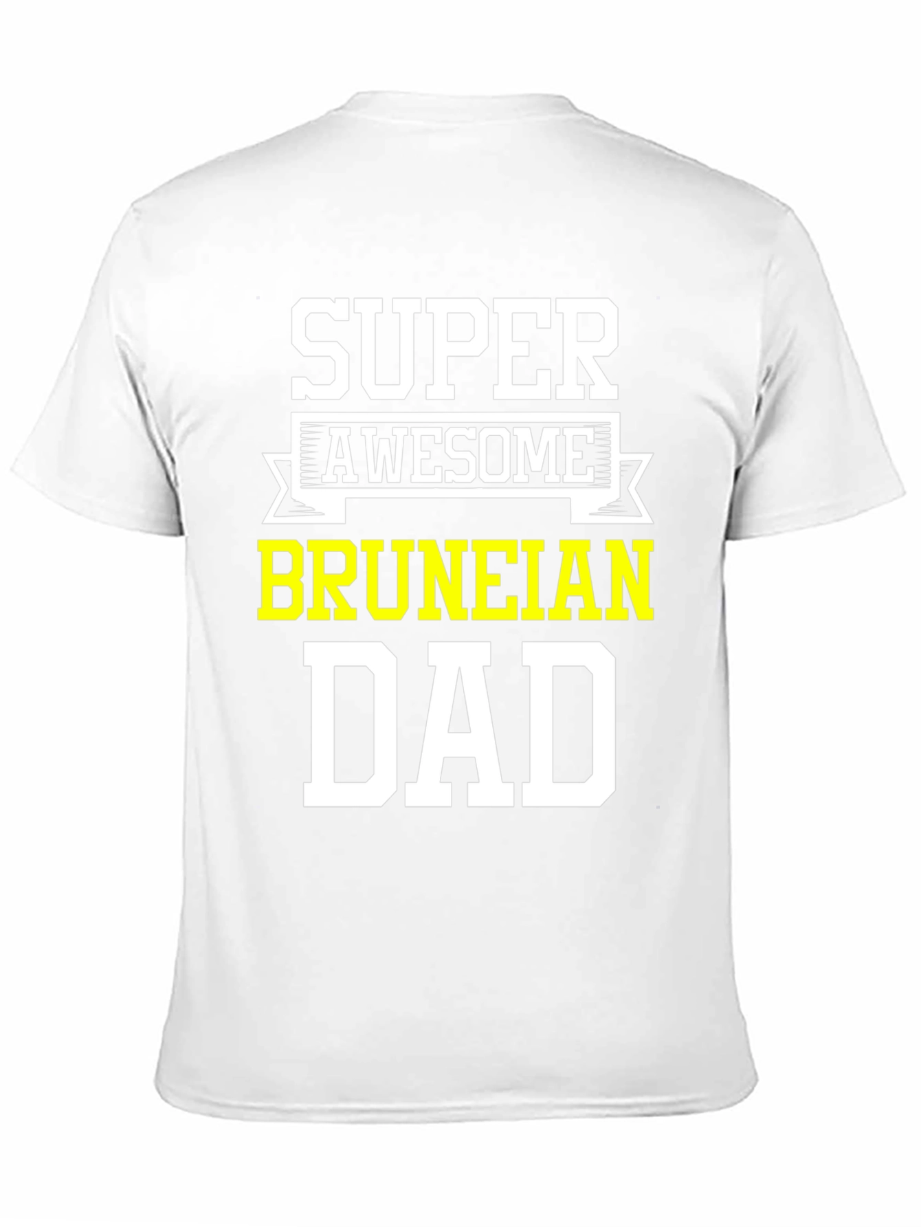 Super Awesome Bruneian Dad T-Shirt