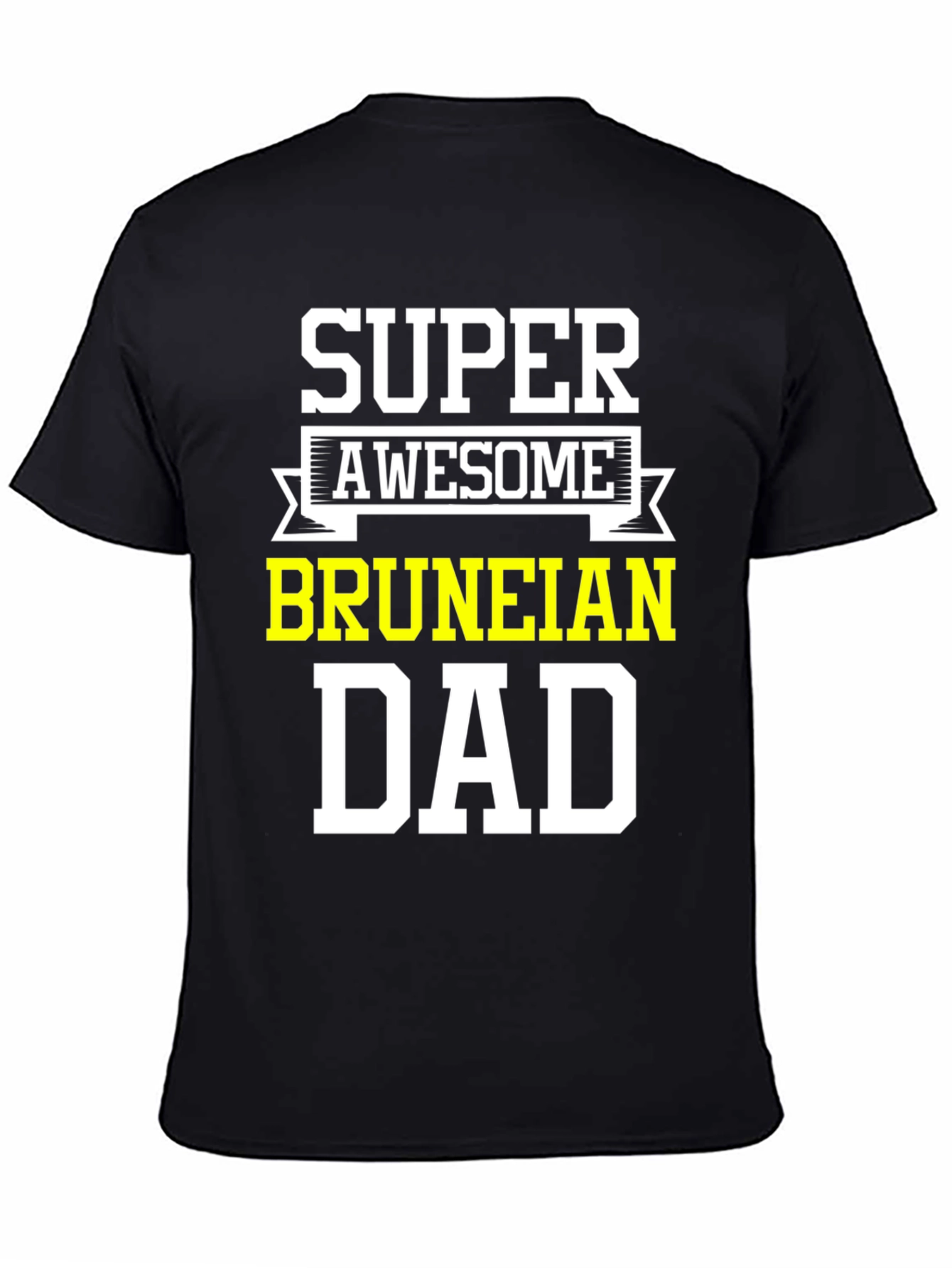 Super Awesome Bruneian Dad T-Shirt
