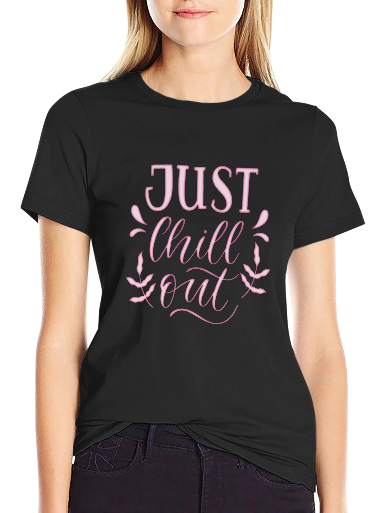 Just Chill Out T-Shirt - Relaxed Style