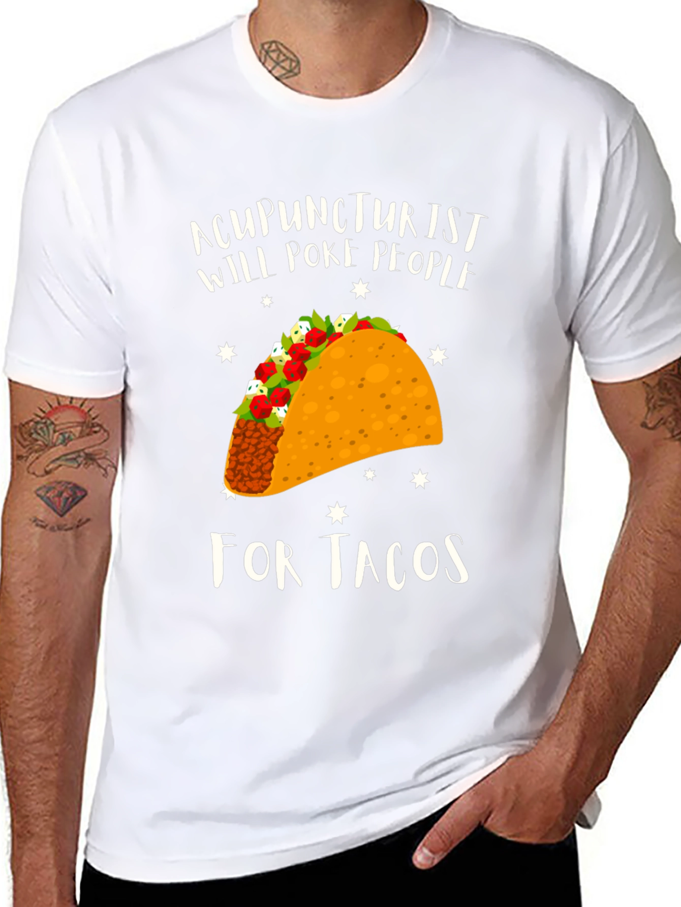 Acupuncturist Taco T-Shirt: Will Poke People For Tacos