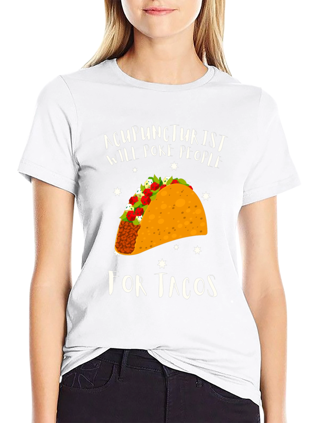 Acupuncturist Taco T-Shirt: Will Poke People For Tacos
